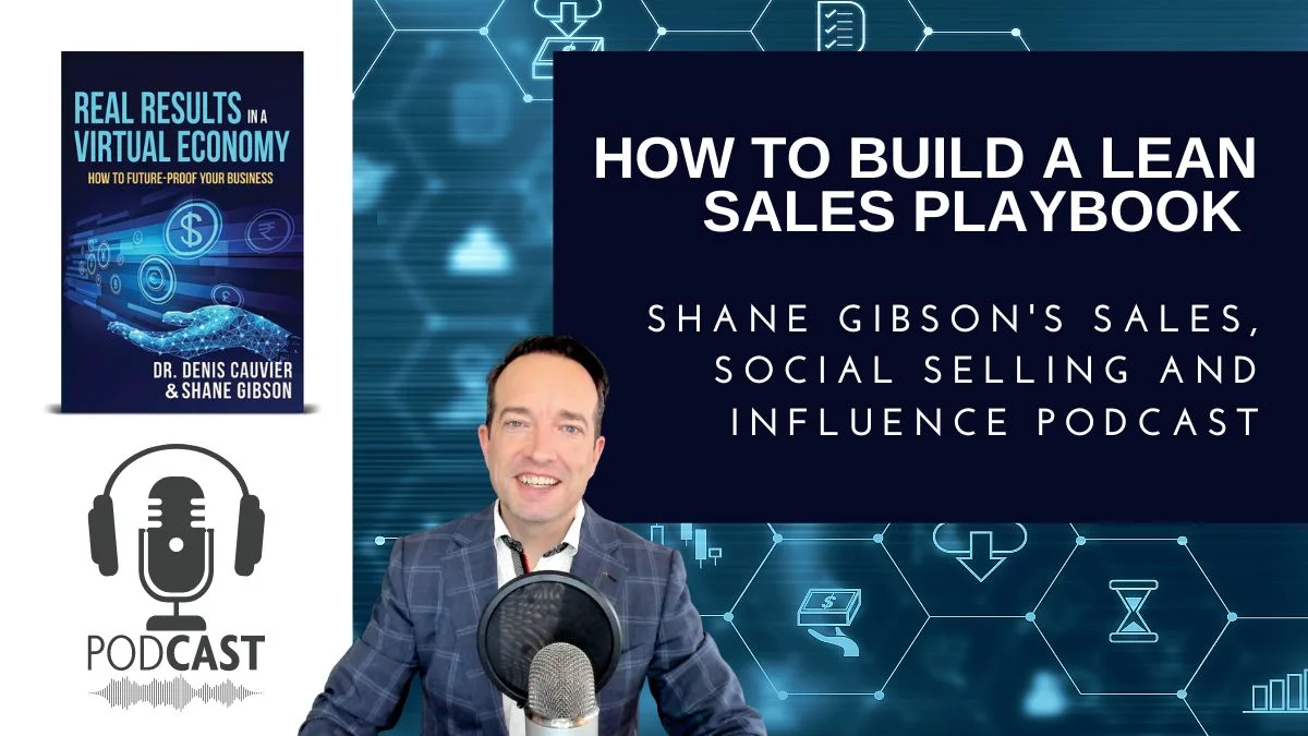 Sales Podcast: How to Build a Lean Sales Playbook